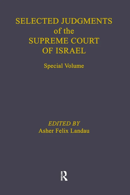 Selected Judgments of the Supreme Court of Israel