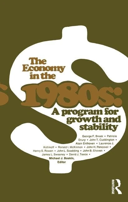 Routledge - The Economy in the 1980s: A Program for Growth Stability