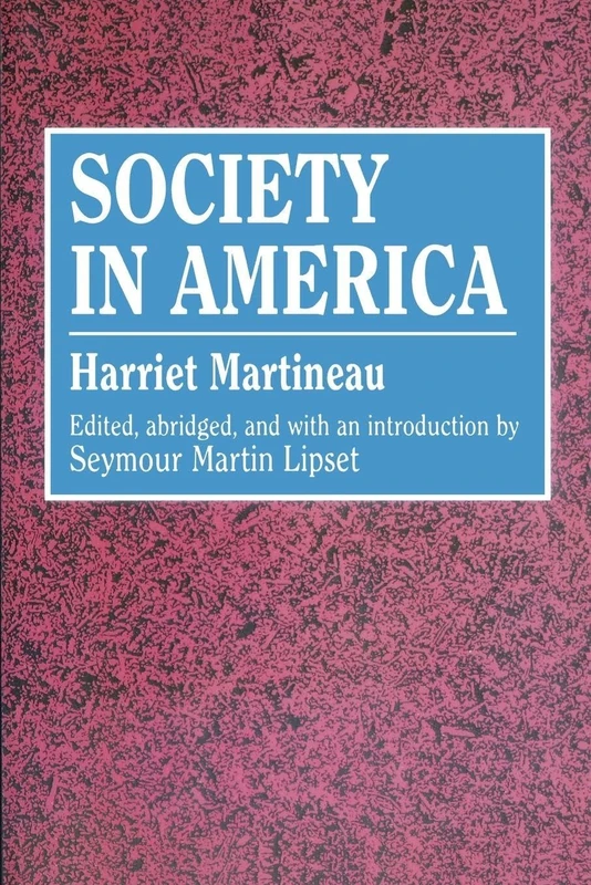Society in America (Social Science Classics)
