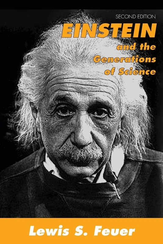 Einstein and the Generations of Science: Max Weber, Antonio Gramsci, and the Fin-De-Siecle Debate on Social Order - Image 1