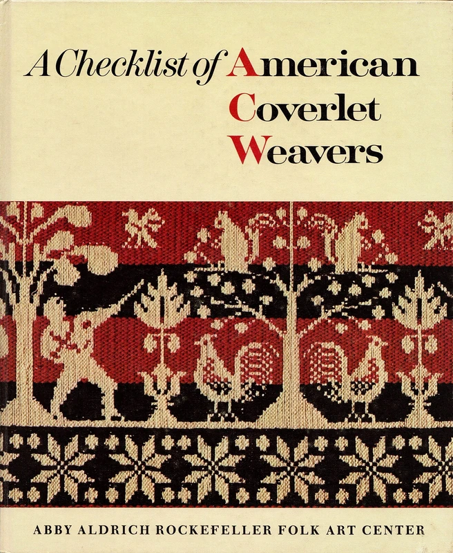 Checklist of American Coverlet Weavers