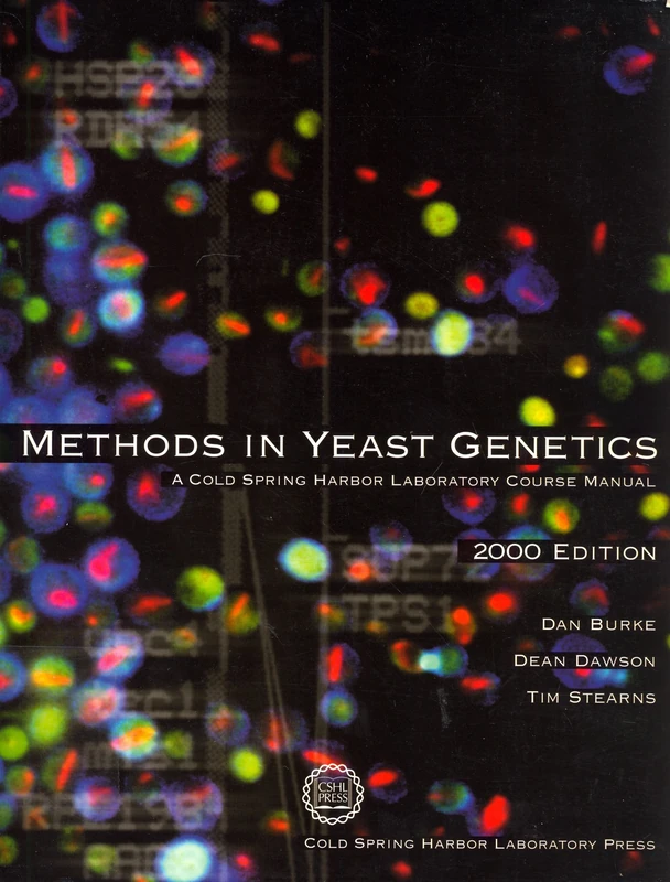 Methods in Yeast Genetics 2000: A Cold Spring Harbor Laboratory Course Manual (Methods in Yeast Genetics: A Cold Spring Harbor Laboratory Course Manual)