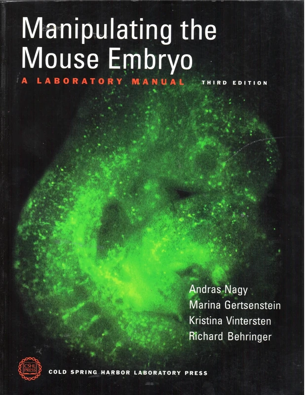 Manipulating the Mouse Embryo: A Laboratory Manual - Image 1