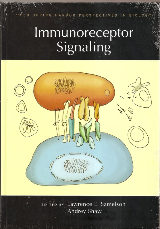 Immunoreceptor Signaling: A Subject Collection from Cold Spring Harbor Perspectives in Biology