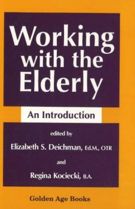 Working with the Elderly: An Introduction (Golden Age Books) - Image 1