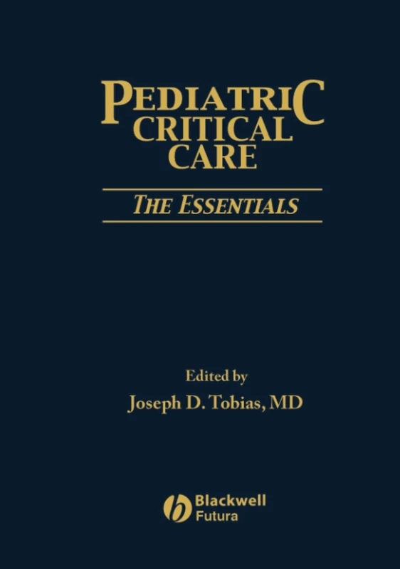 Pediatric Critical Care: The Essentials