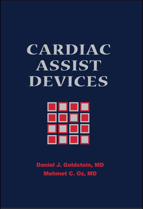 Wiley Cardiac Assist Devices - Medical Healthcare Textbook