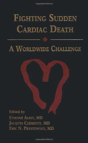 Fighting Sudden Cardiac Death: A Worldwide Challenge