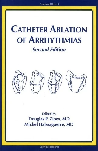 Catheter Ablation of Arrhythmias
