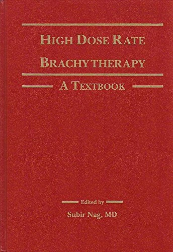 Textbook on High Dose Rate Brachytherapy