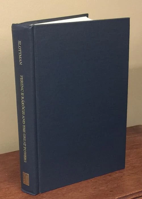 Ferenc II Rakoczi & the Great Powers (East European Monographs) - Image 1