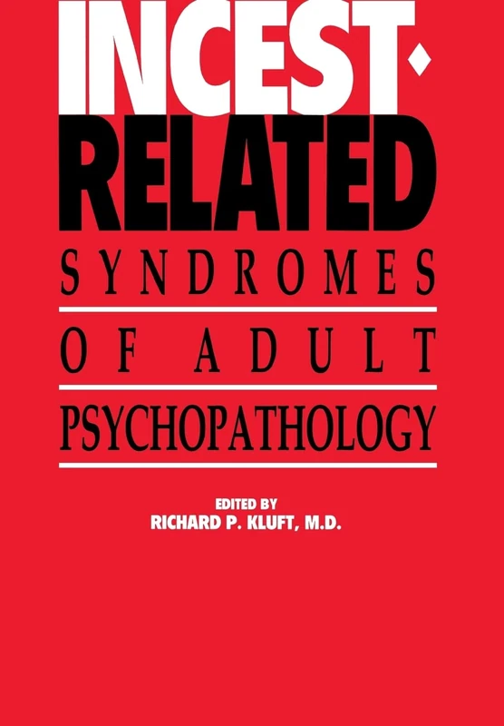 Incest-related Syndromes of Adult Psychopathology - APA Publishing