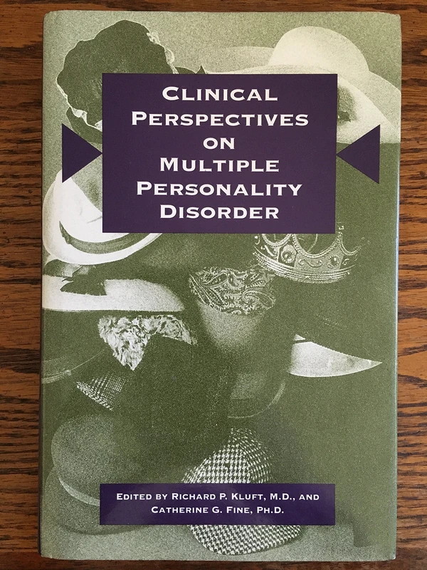 Clinical Perspectives on Multiple Personality Disorder