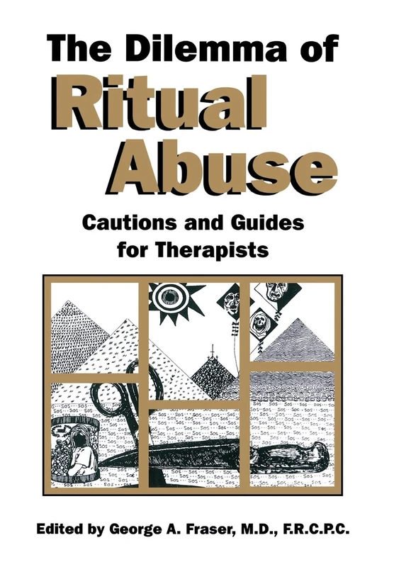 The Dilemma of Ritual Abuse: Cautions and Guides for Therapists (Clinical Practice) - Image 1