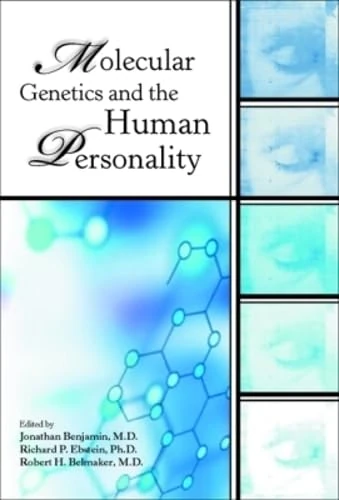 Molecular Genetics and the Human Personality