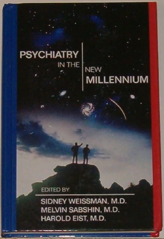 Psychiatry in the New Millennium