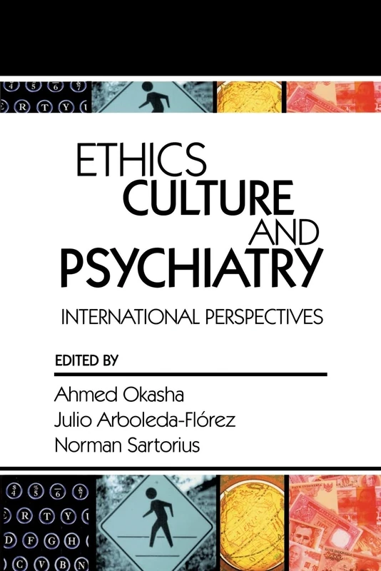 Ethics, Culture and Psychiatry: International Perspectives - Image 1