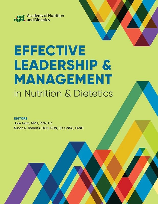 Effective Leadership & Management in Nutrition & Dietetics