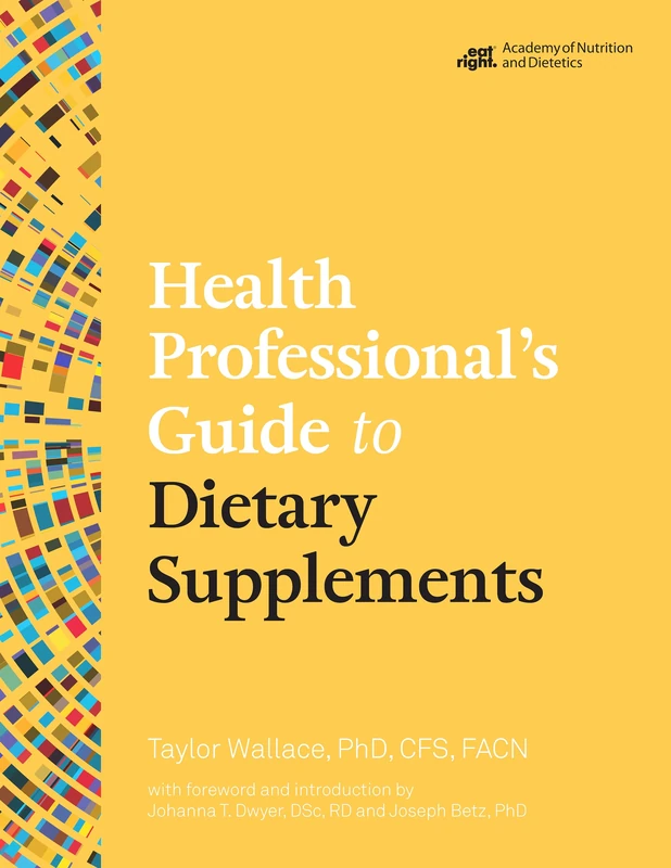 Health Professional's Guide to Dietary Supplements
