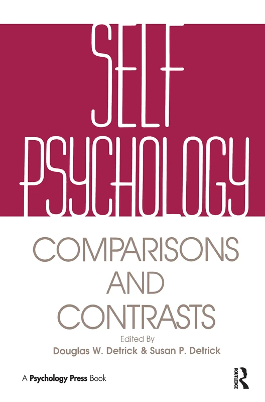 Self Psychology: Comparisons and Contrasts