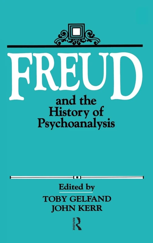 Freud and the History of Psychoanalysis