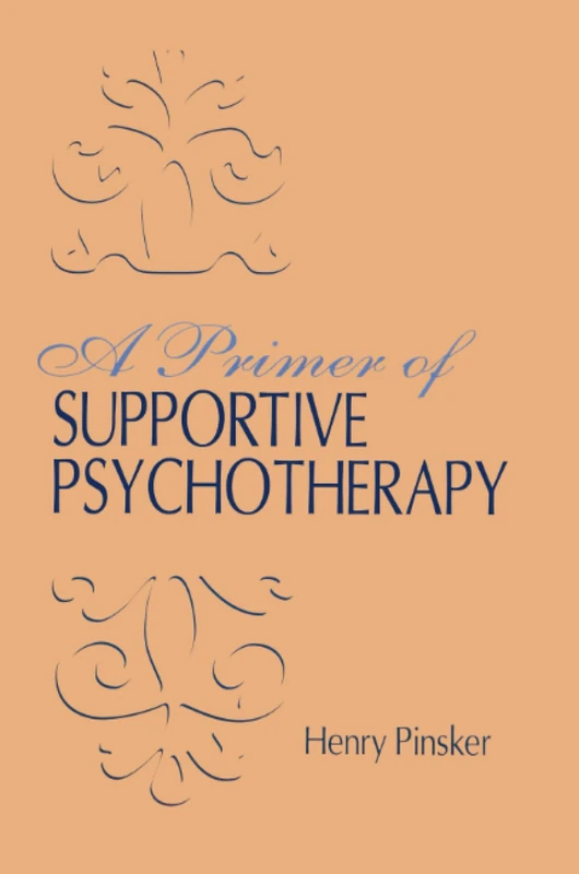 A Primer of Supportive Psychotherapy - Image 1