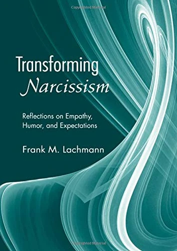 Transforming Narcissism: Reflections on Empathy, Humor, and Expectations: 28 (Psychoanalytic Inquiry Book Series) - Image 1