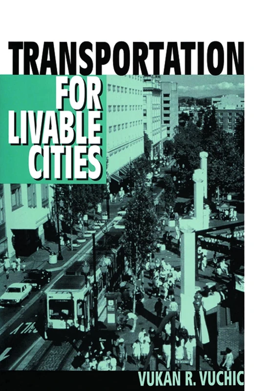 Routledge - Transportation for Livable Cities Book - Image 1
