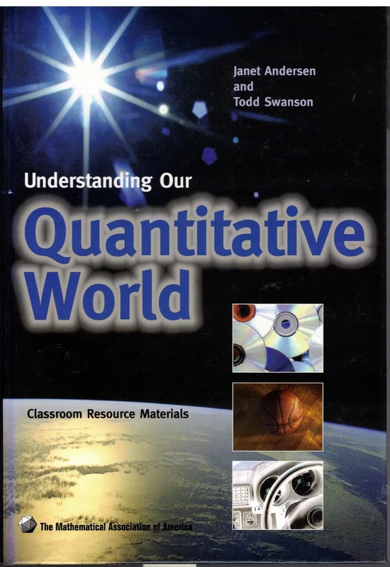 Understanding Our Quantitative World (MAA Textbooks)