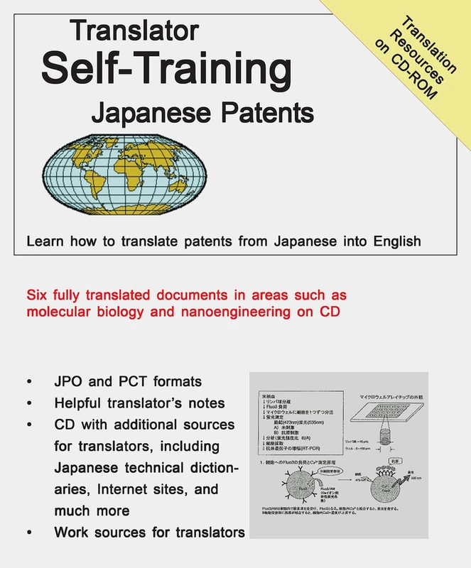 Translator Self Training Japanese Patents: A Practical Course in Technical Translation