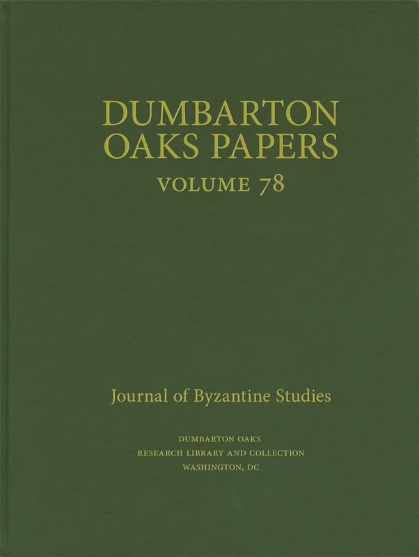 Dumbarton Oaks Papers, 78