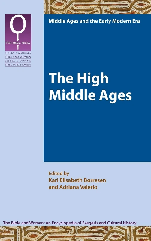 The High Middle Ages: 6 (Bible and Women)