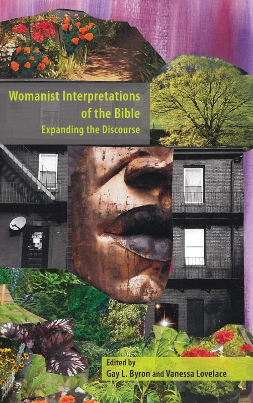 Womanist Interpretations of the Bible: Expanding the Discourse (Semeia Studies)