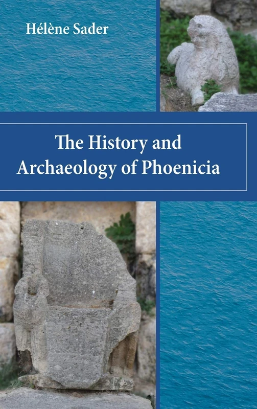 The History and Archaeology of Phoenicia (Archaeology and Biblical Studies, 25) - Image 1