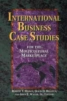International Business Case Studies for the mulitcultural Marketplace