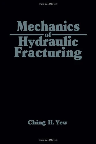 Mechanics of Hydraulic Fracturing