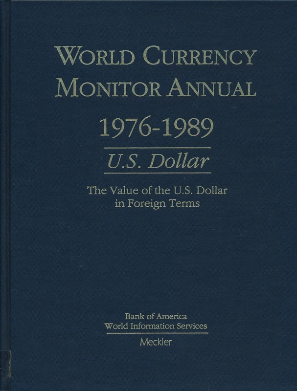 U.S.Dollar (World currency monitor annual)
