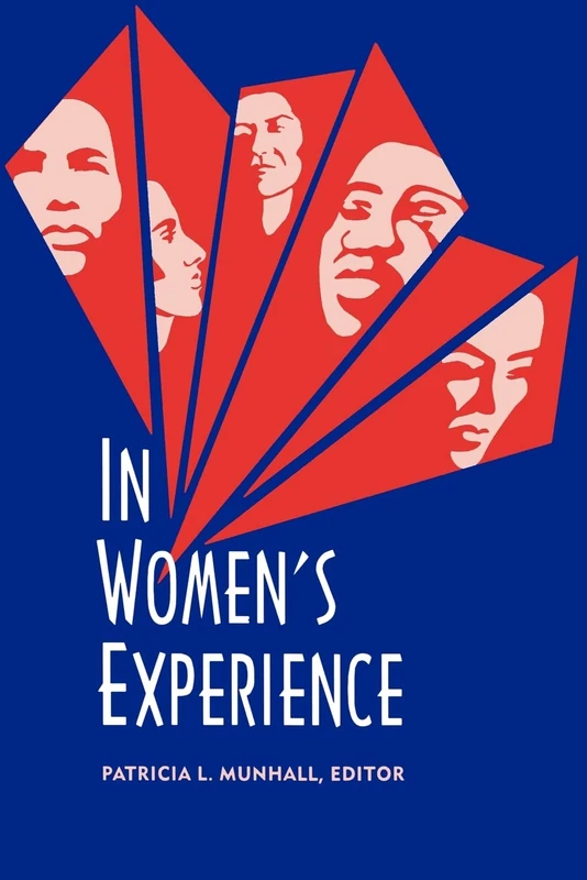 In Women's Experience (National League for Nursing Series (All Nln Titles)