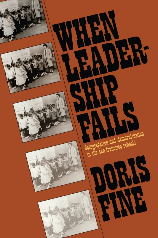 Routledge - When Leadership Fails: San Francisco Schools Study