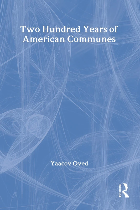 Two Hundred Years of American Communes