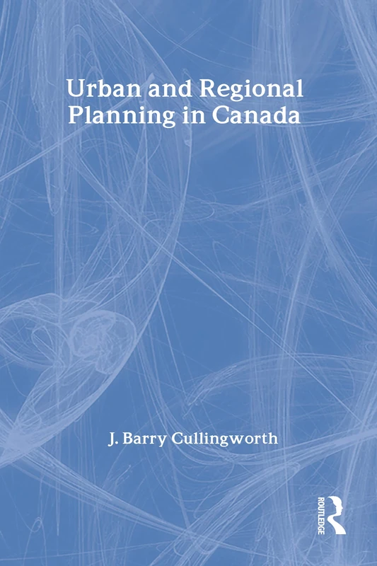 Urban and Regional Planning in Canada