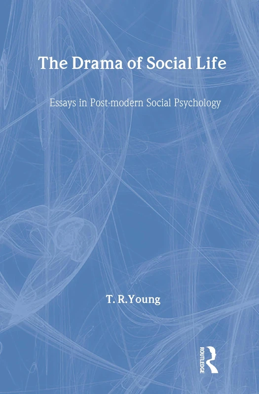 Routledge - The Drama of Social Life: Post-modern Psychology - Image 1