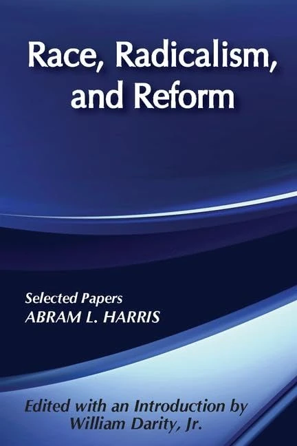 Routledge - Race, Radicalism, and Reform: Selected Papers - Image 1