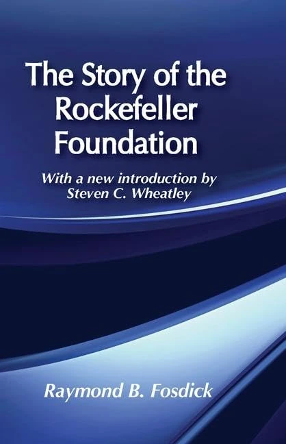Routledge - The Story of the Rockefeller Foundation Book