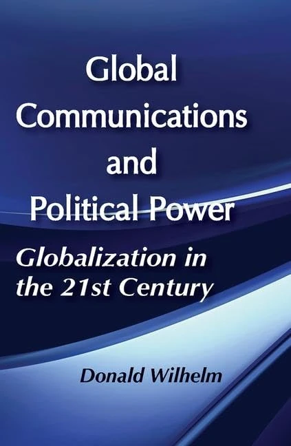 Routledge - Global Communications and Political Power Book - Image 1