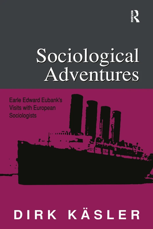 Sociological Adventures: Earle Edward Eubank's Visits with European Sociologists - Image 1