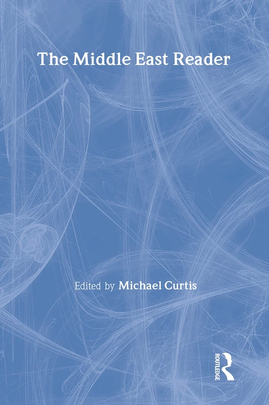 The Middle East: A Reader