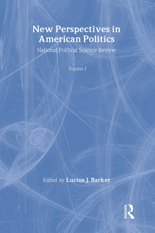 New Perspectives in American Politics: National Political Science Review: 1