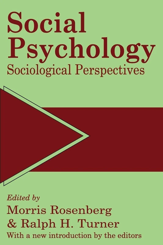Social Psychology: Sociological Perspectives