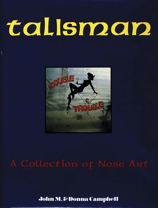 TALISMAN: Collection of Nose Art - Image 1